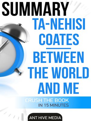 nehisi coates between the world and me